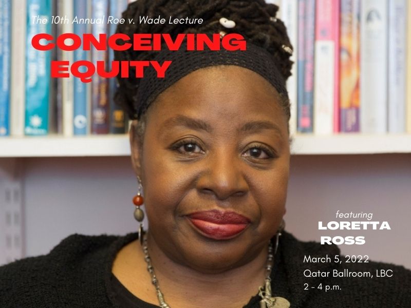 Loretta J. Ross Lecture "Reproductive Justice Human Rights for the